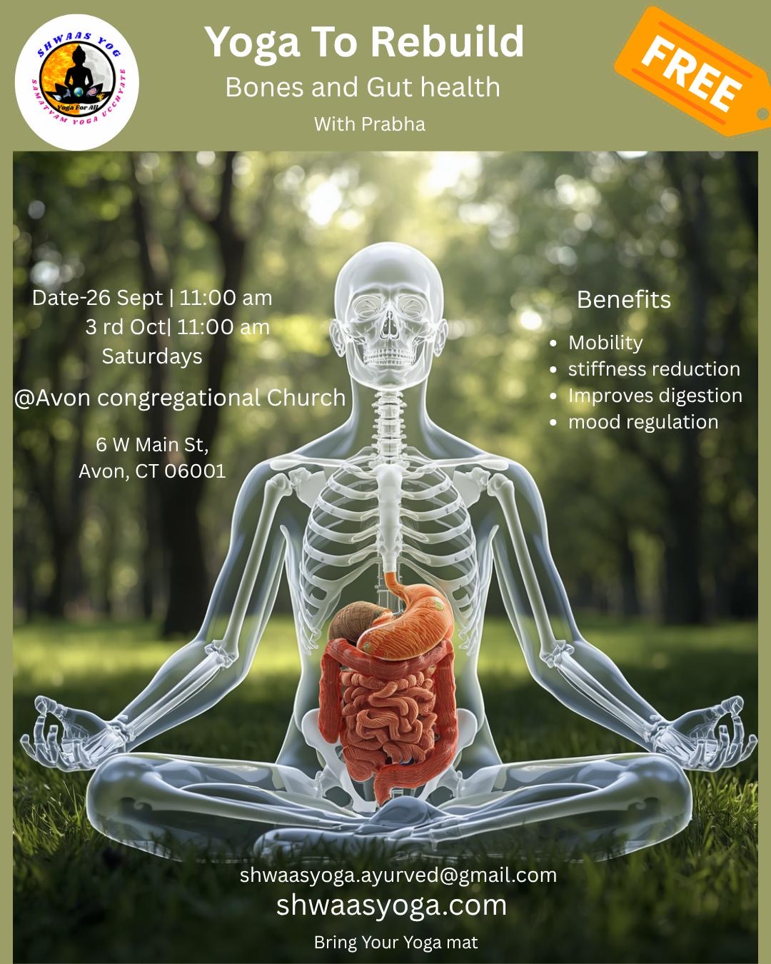Yoga to Rebuild - Bones and Gut Health - Free event with Prabha at Avon Congregational Church